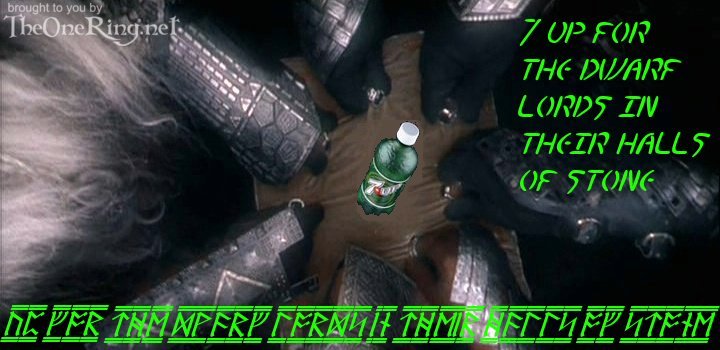 7-Up in Middle-earth - 7-Up for the Dwarf Lords - 720x350, 59kB