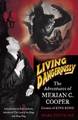 Living Dangerously : The Adventures of Merian C. Cooper, Creator of King Kong - (329x500, 38kB)