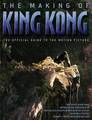 The Making of King Kong : The Official Guide to the Motion Picture (Paperback) - (386x500, 57kB)